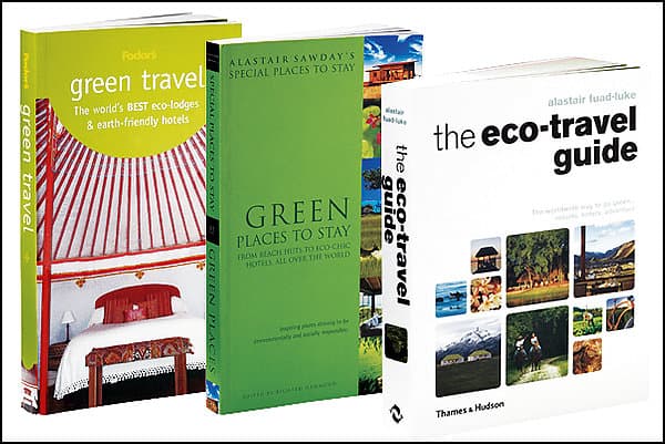 From left: Fodor's Green Travel, Green Places to Stay, and The Eco-Travel Guide